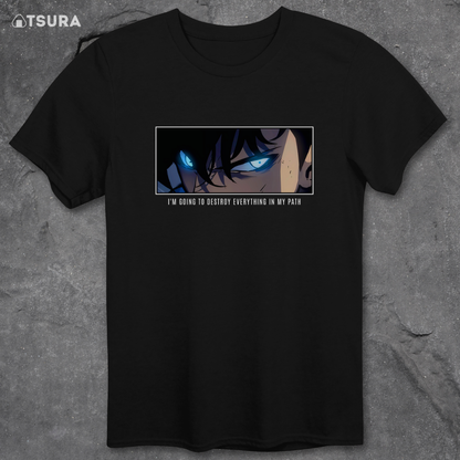 Destroy Everything in my Path